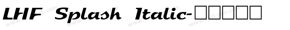 LHF Splash Italic字体转换